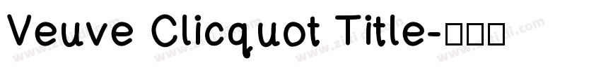 Veuve Clicquot Title字体转换